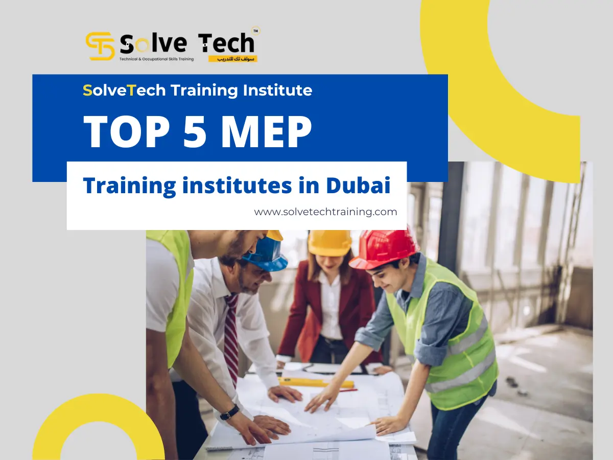 Top 5 MEP Training Institutes in Dubai